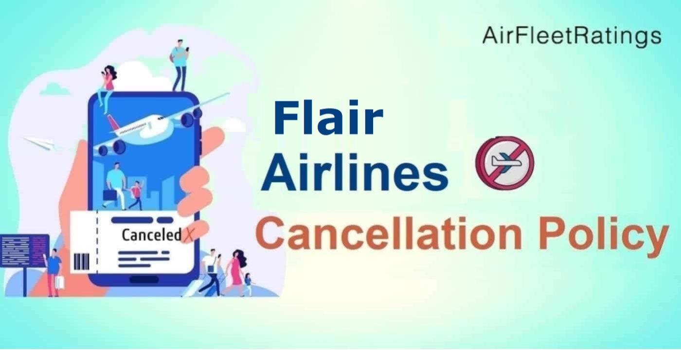flair airlines 24 hour cancellation