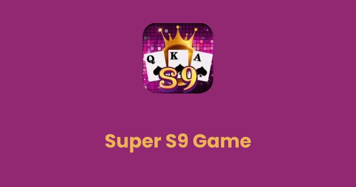 S9 Game Download APK Latest Version For Android