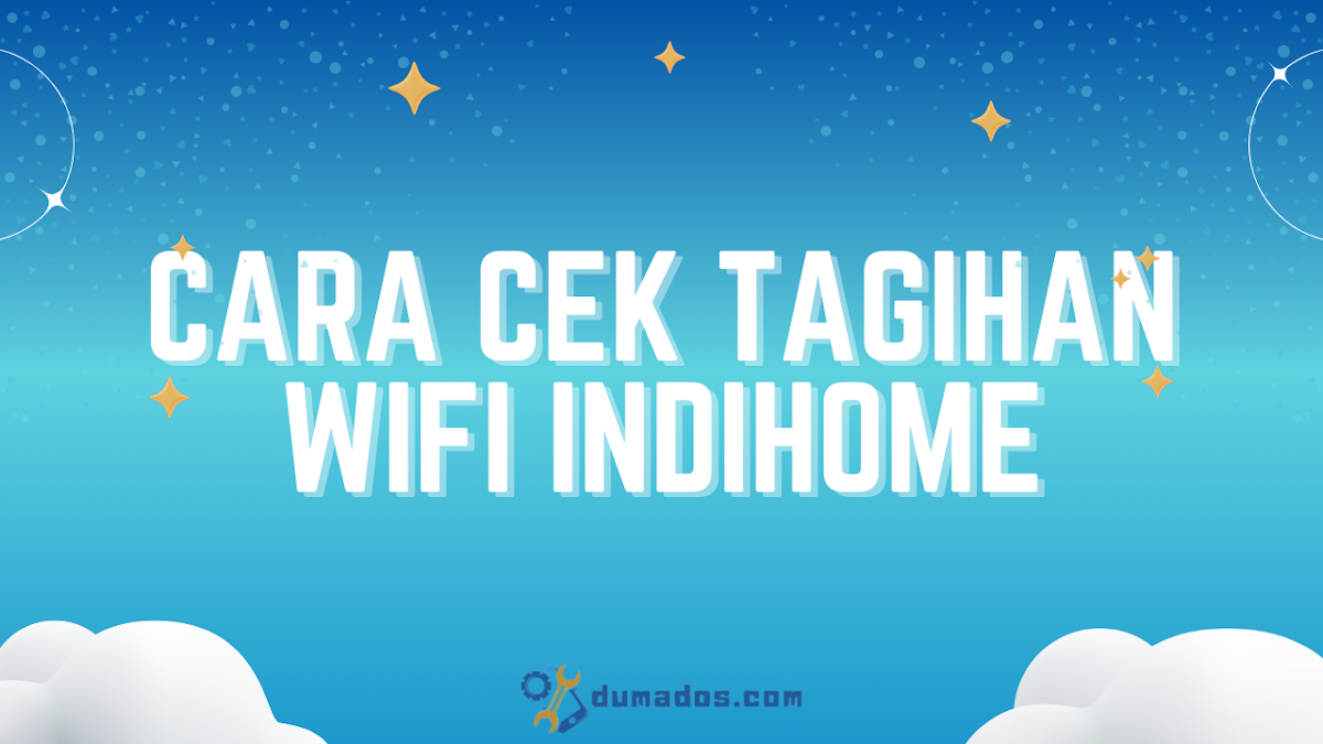 2 Cara Cek Tagihan WiFi IndiHome Bulan Ini Lewat HP