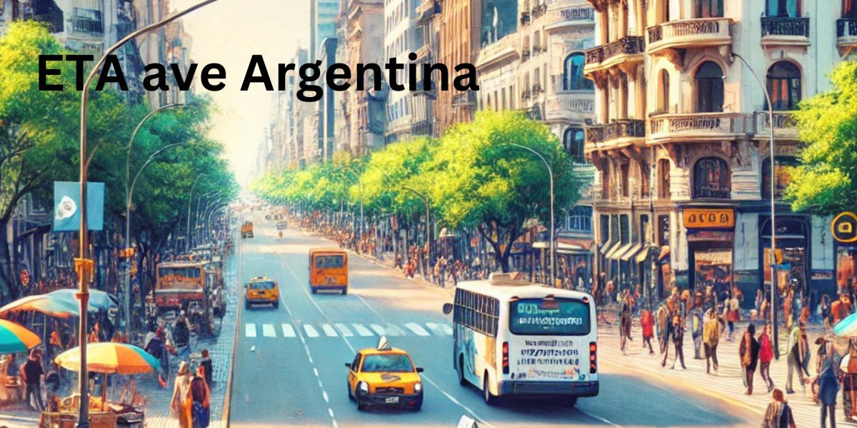 Understanding ETA Ave Argentina: A Comprehensive Guide