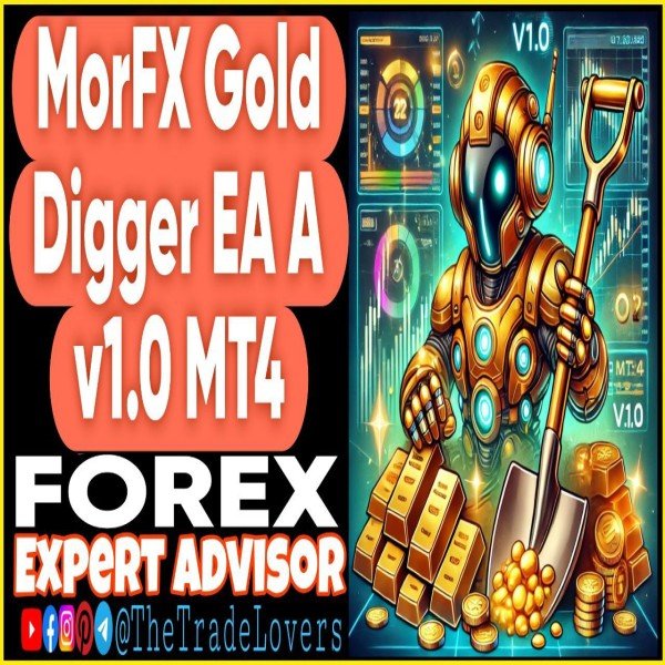 MorFX Gold Digger A EA v1.0 MT4 + Sets (Works on Build 1430+) | Forex Robot | MT4 Expert Advisor - The Trade Lovers