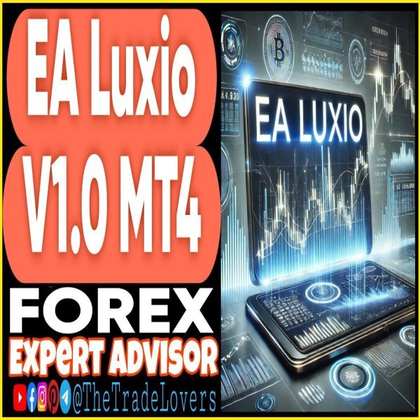 EA LUXIO v1.0 MT4 (Works on Build 1431+) | Forex Robot | MT4 Expert Advisor - The Trade Lovers