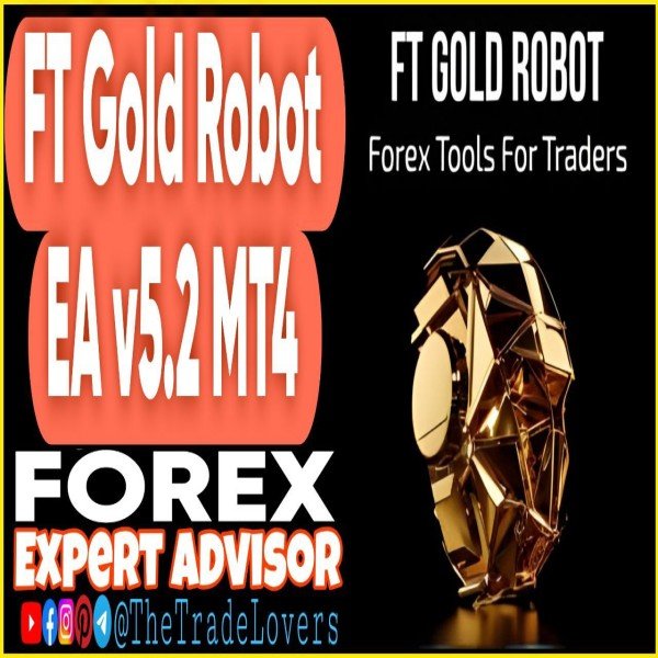 FT Gold Robot v5.4 MT4 + Sets (Works on Build 1431+) | Forex Robot | MT4 Expert Advisor - The Trade Lovers