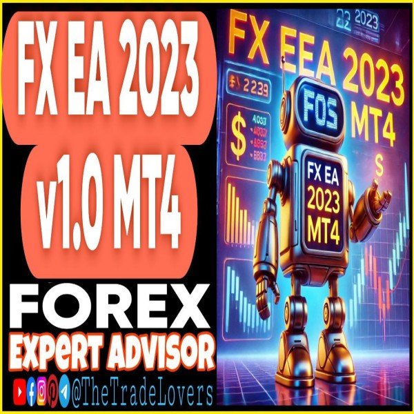 FX EA 2023 v1.0 MT4 (Works on Build 1431+) | Forex Robot | MT4 Expert Advisor - The Trade Lovers