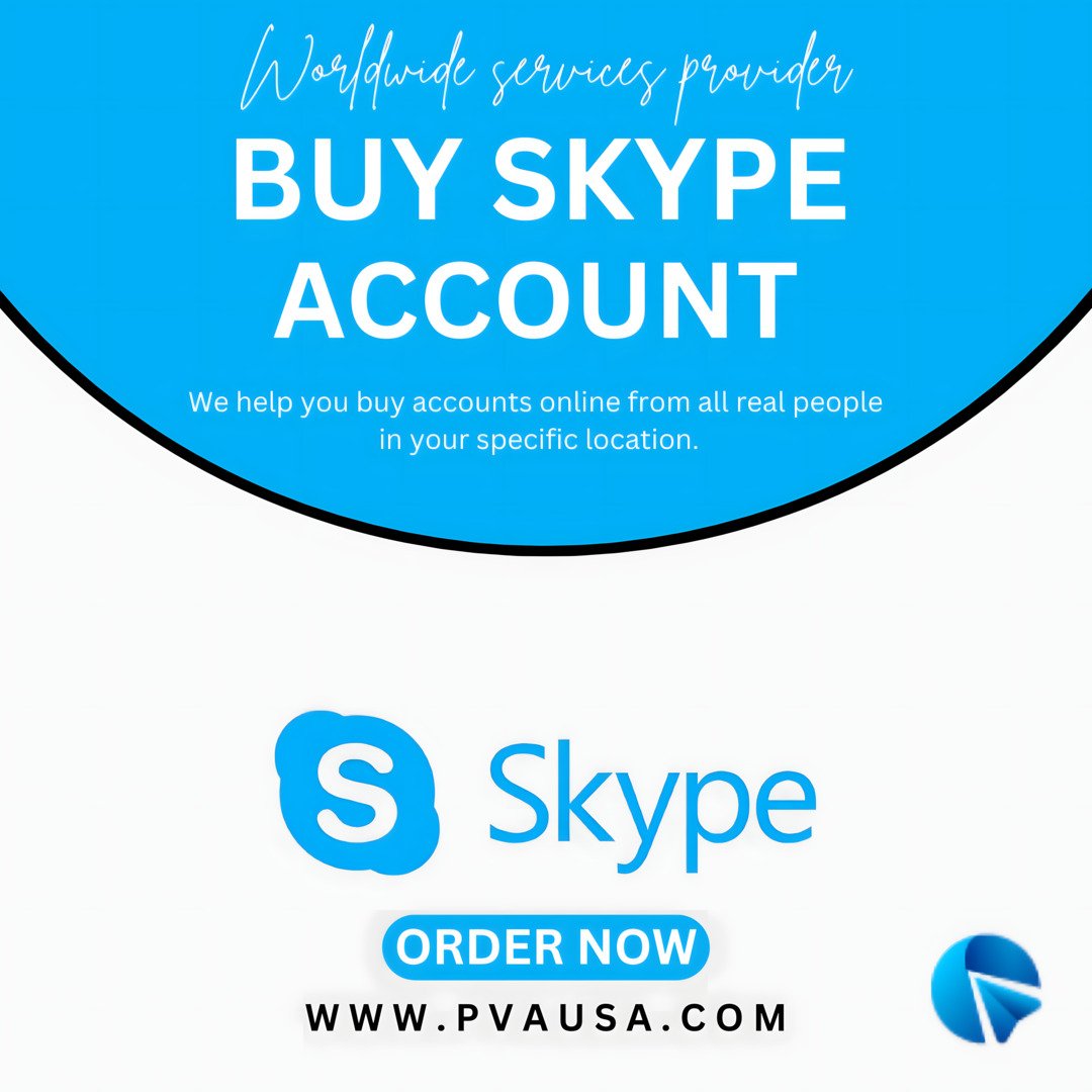 Buy Skype Accounts | 100% Genuine and Verified.