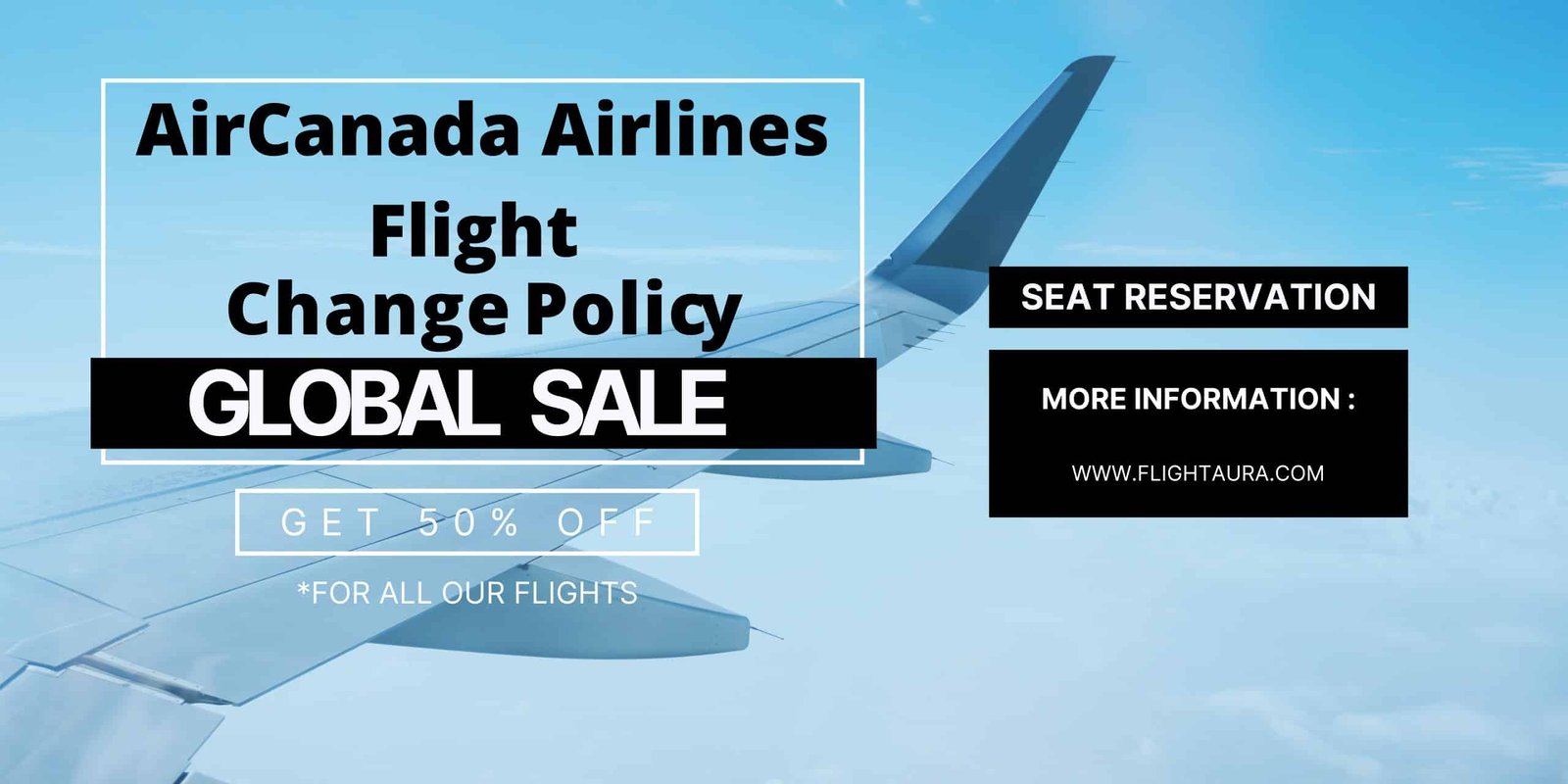 Air Canada Flight Change Policy & Fee 2025