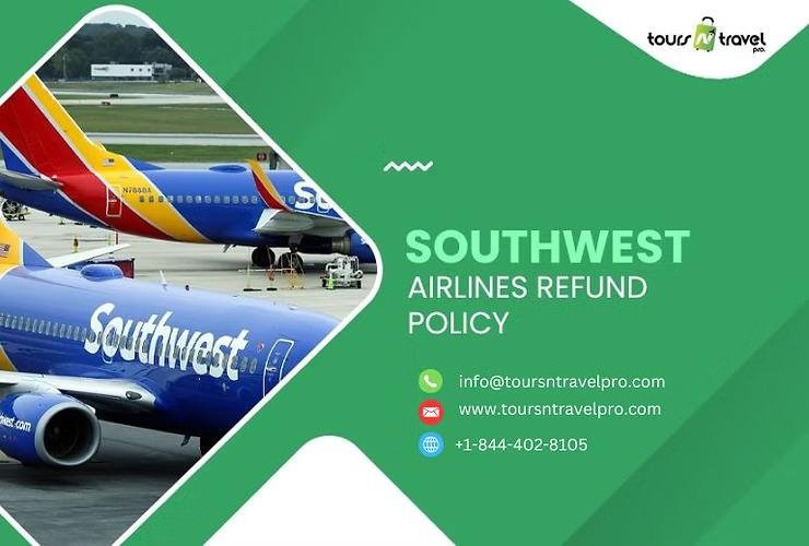 How to Request a Refund Under Southwest Airlines Refund Policy |...